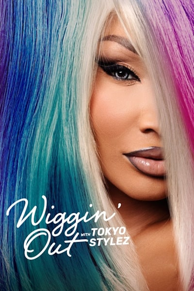 Wiggin Out with Tokyo Stylez - Season 1