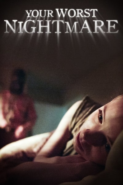 Your Worst Nightmare - Season 4