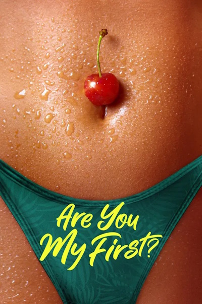 Are You My First - Season 1