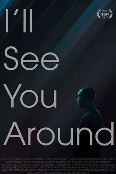 I'll See You Around