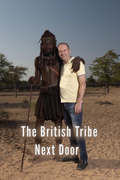 The British Tribe Next Door - Season 1