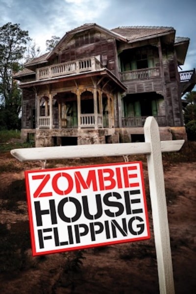 Zombie House Flipping - Season 5