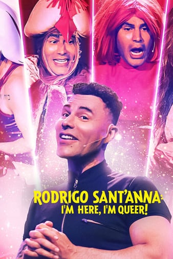 Rodrigo SantAnna Im Here Im Queer