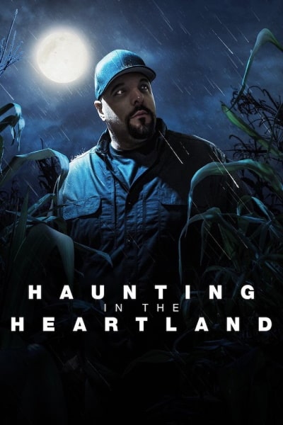 Haunting in the Heartland - Season 1