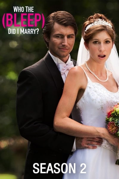 Who the Bleep Did I Marry - Season 2