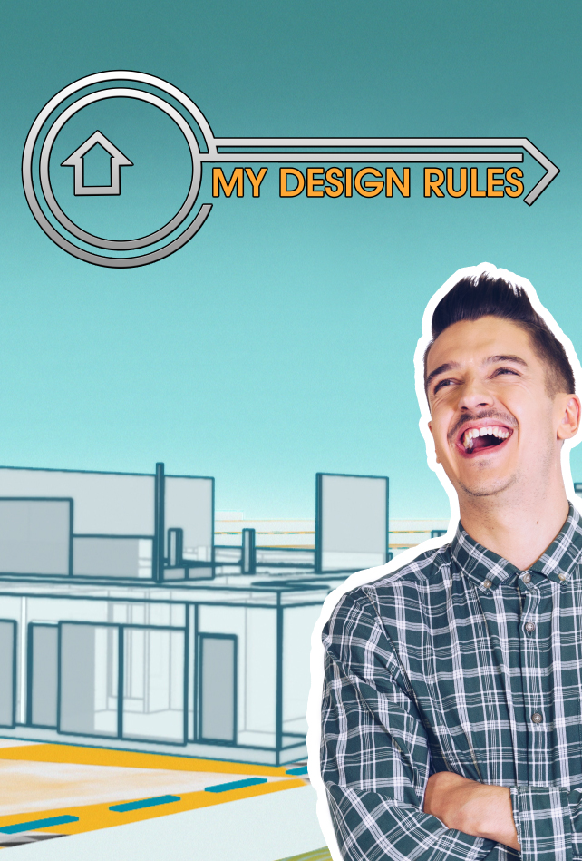 My Design Rules - Season 1