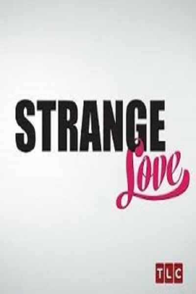 Strange Love - Season 1