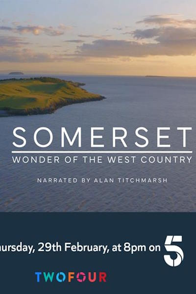 Somerset: Wonder of the West Country - Season 1