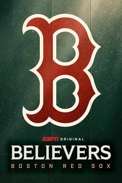 Believers Boston Red Sox - Season 1