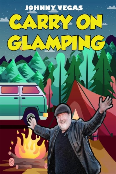 Johnny Vegas: Carry on Glamping - Season 1