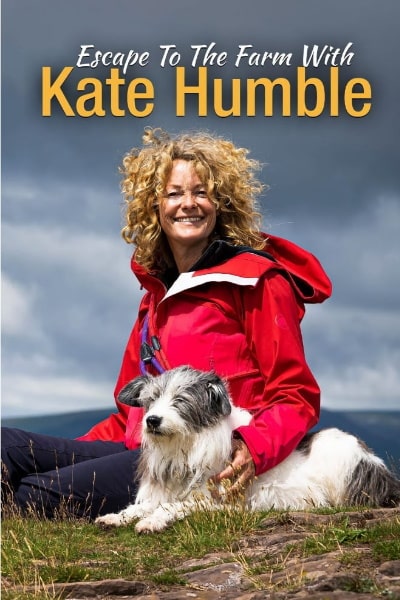 Escape to the Farm with Kate Humble - Season 1
