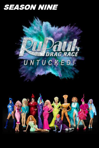 RuPauls Drag Race: Untucked - Season 9