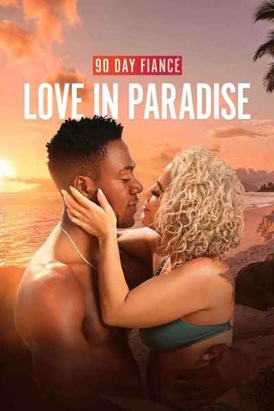 90 Day Fiance: Love in Paradise - Season 3