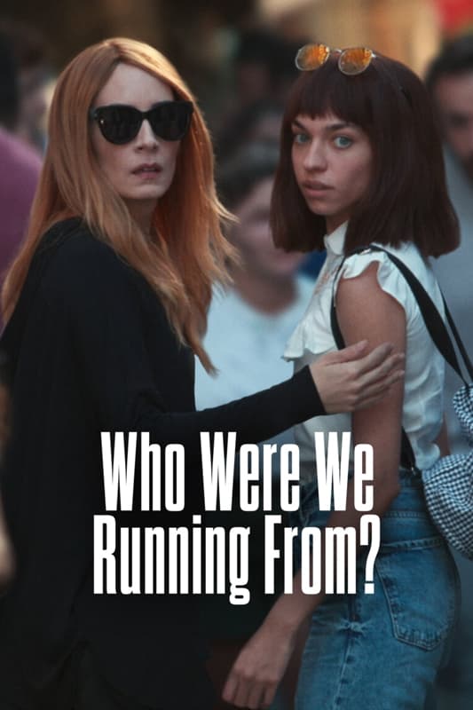 Who Were We Running From? - Season 1