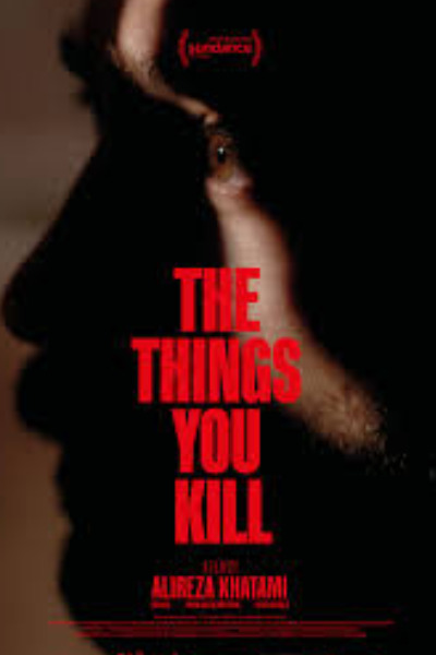The Things You Kill