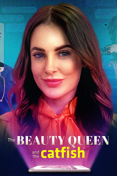 The Beauty Queen and the Catfish - Season 1