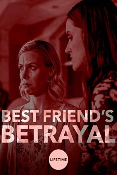 Best Friends Betrayal