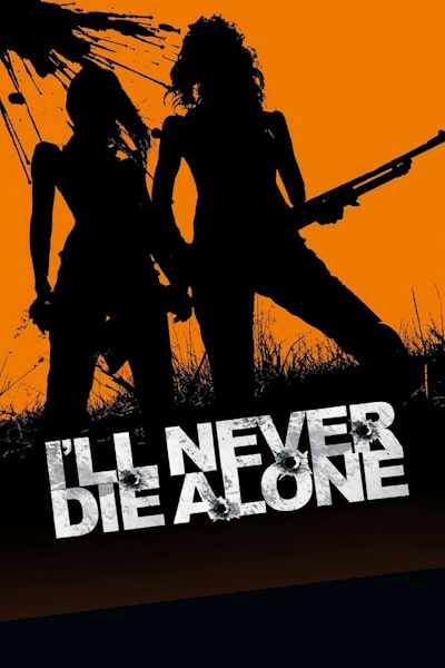 Ill Never Die Alone (No morire sola)