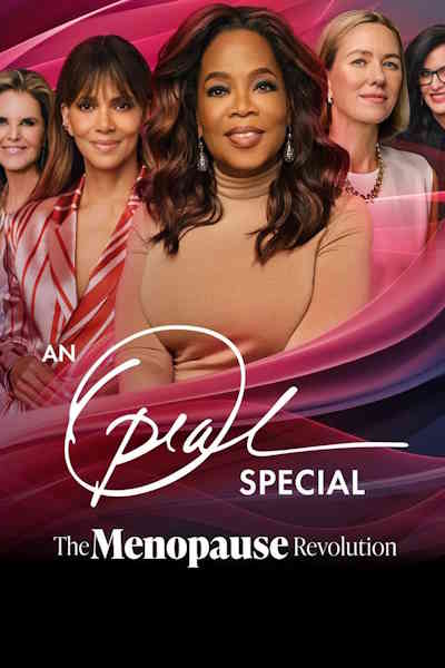 An Oprah Winfrey Special The Menopause Revolution