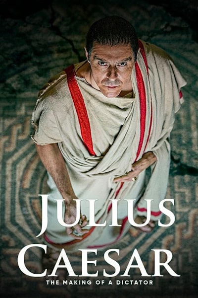 Julius Caesar: The Making of a Dictator - Season 1