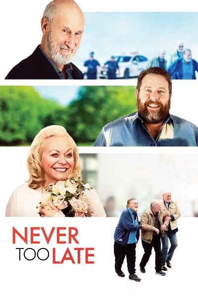 Never Too Late