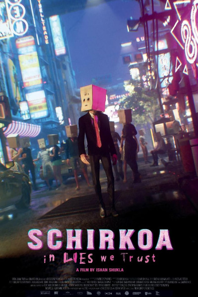Schirkoa: In Lies We Trust