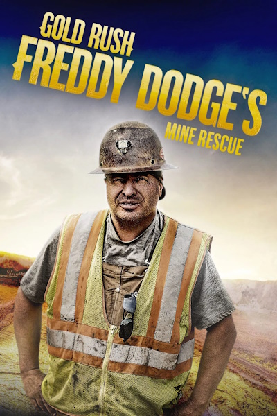 Gold Rush: Freddy Dodges Mine Rescue - Season 5