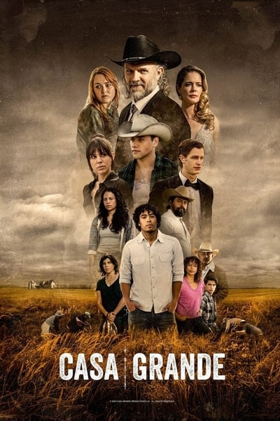 Casa Grande - Season 1