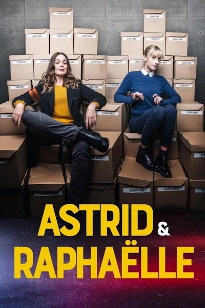 Astrid and Raphaelle - Season 6