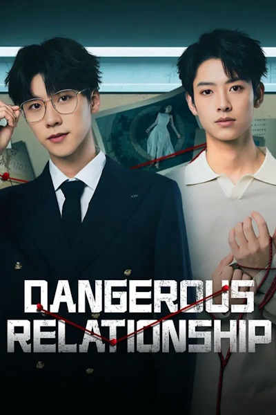 Dangerous Relationship - Season 1