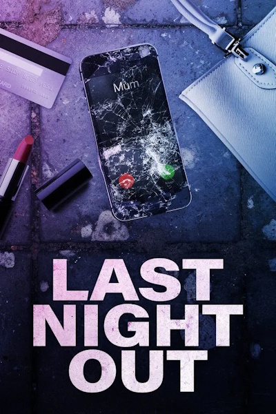 Last Night Out - Season 1