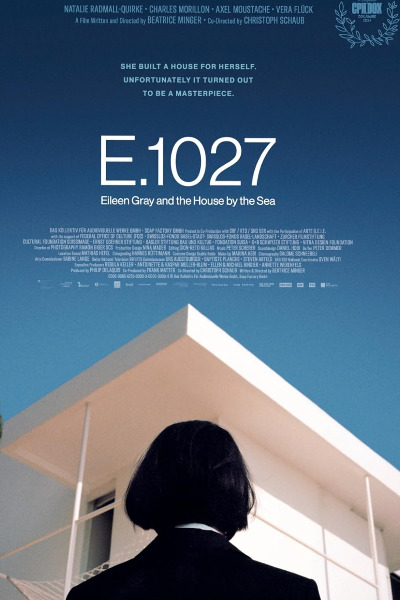 E 1027: Eileen Gray and the House by the Sea