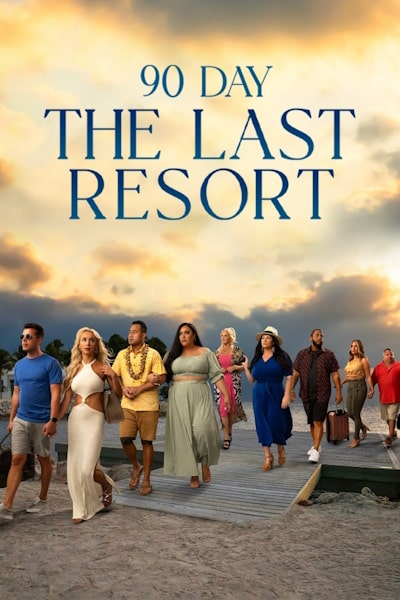 90 Day: The Last Resort - Season 1