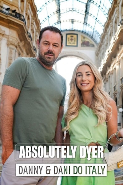 Absolutely Dyer: Danny and Dani do Italy - Season 1