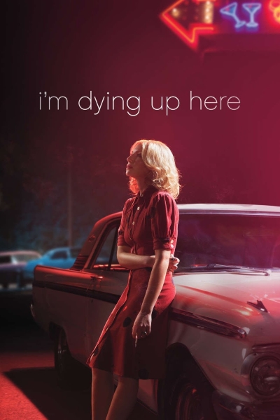 I'm Dying Up Here - Season 2