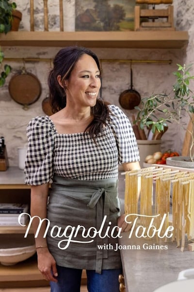 Magnolia Table with Joanna Gaines - Season 8