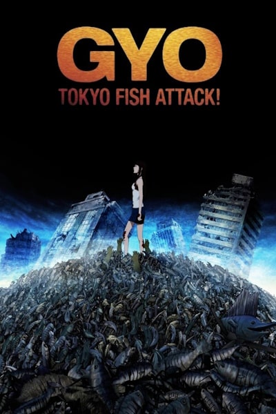 Gyo: Tokyo Fish Attack (Gyo)