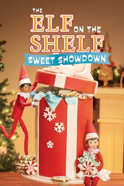 The Elf on the Shelf: Sweet Showdown - Season 1