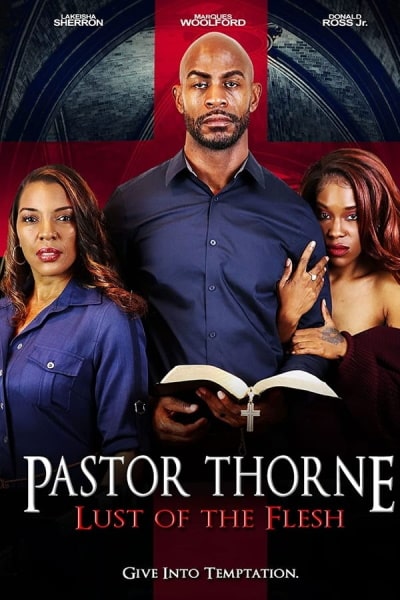 Pastor Thorne: Lust of the Flesh