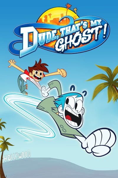 Dude Thats My Ghost - Season 1