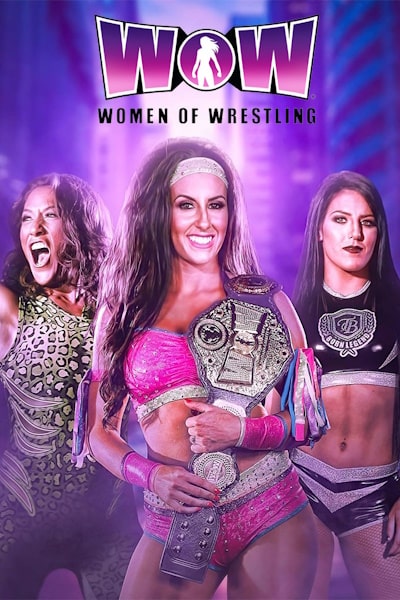 WOW: Women of Wrestling - Season 1