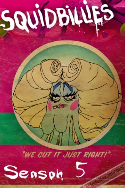 Squidbillies - Season 5