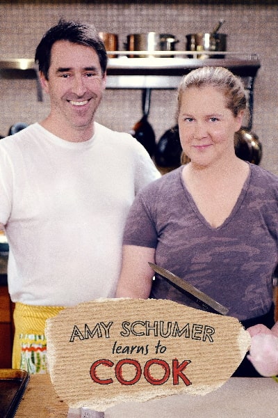 Amy Schumer Learns to Cook - Season 1