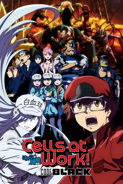 Cells at Work: Code Black (Hataraku Saibo Black) - Season 1 [Sub: Eng]