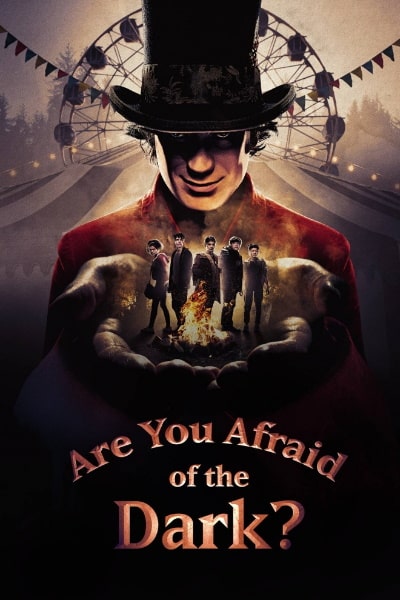 Are You Afraid of the Dark? - Saeson 2