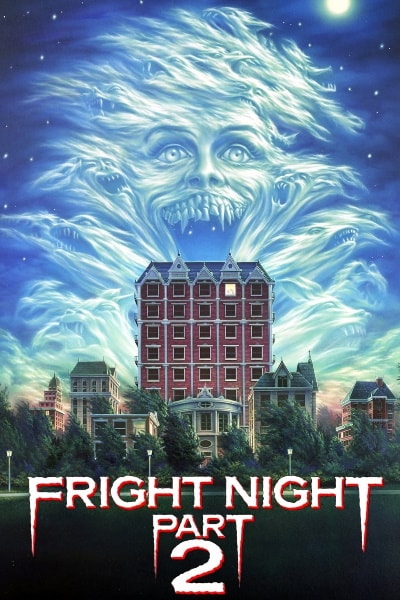 Fright Night Part 2