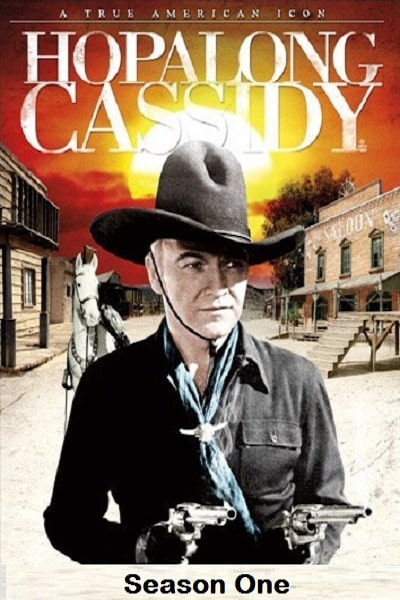 Hopalong Cassidy - Season 1
