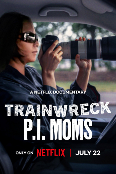 Trainwreck: PI Moms
