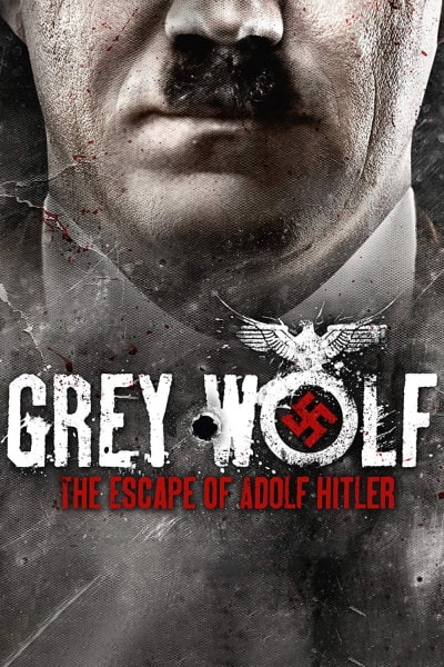 Grey Wolf: Hitler's Escape to Argentina