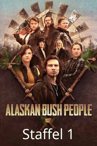 Alaskan Bush People - Season 1